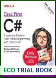 Head First C# A Learner’s Guide to Real-World Programming with C# and .NET, 5th Edition (Early Release)