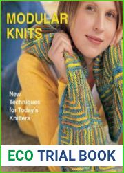 Modular Knits New Techniques for Todays Knitters