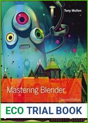 Mastering Blender, Second Edition
