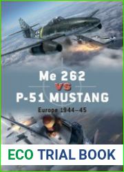 Me 262 vs P-51 Mustang Europe 1944-45
