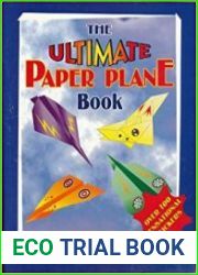 The Ultimate Paper Plane Book