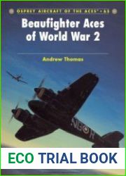 Beaufighter Aces of World War II (Osprey Aircraft of the Aces 65)