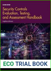 Security Controls Evaluation, Testing, and Assessment Handbook, 2nd Edition