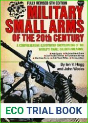 Military Small Arms of the 20th Century