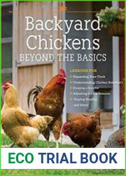 Backyard Chickens Beyond the Basics