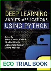 Deep Learning and its Applications using Python