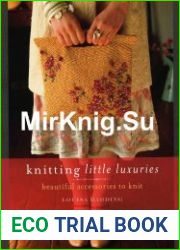 Knitting Little Luxuries