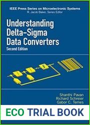 Understanding Delta-Sigma Data Converters (IEEE Press Series on Microelectronic Systems) Second Edition