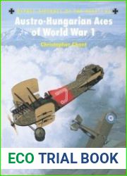 Austro-Hungarian Aces of World War I (Osprey Aircraft of the Aces 46)