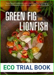 Green Fig and Lionfish Sustainable Caribbean Cooking