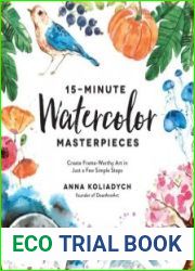 15-Minute Watercolor Masterpieces Create Frame-Worthy Art in Just a Few Simple Steps