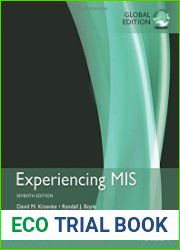 Experiencing MIS, Seventh Edition, Global Edition