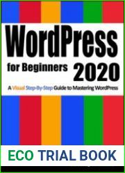 WordPress for Beginners 2020 A Visual Step-by-Step Guide to Mastering WordPress