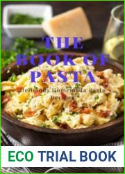 THE BOOK OF PASTA Delicious Homemade Pasta Recipes