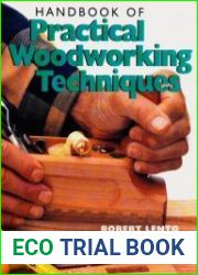 Handbook Of Practical Woodworking Techniques