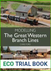 Modelling the Great Western Branch Lines