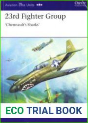 23rd Fighter Group Chennault’s Sharks