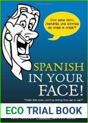 Spanish in Your Face!