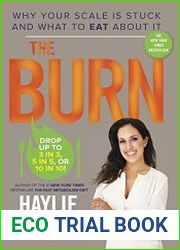 The Burn Why Your Scale Is Stuck and What to Eat About It