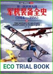 The History of Military Aeroplanes of World War I (1914-1916)