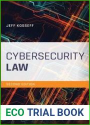 Cybersecurity Law 2nd Edition