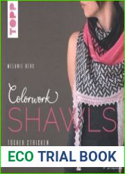 Colorwork Shawls T?cher stricken mit Farbe - Knit in Color