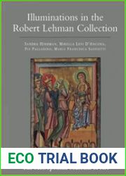 The Robert Lehman Collection Volume 4, Illuminations