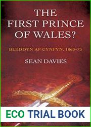 The First Prince of Wales? Bleddyn ap Cynfyn, 1063-75