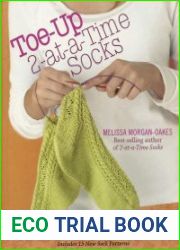 Toe Up 2 At a Time Socks