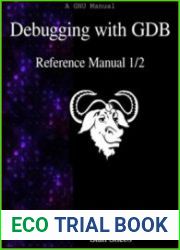 Debugging with GDB 10th Edition