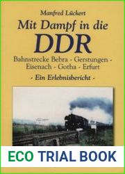 Mit Dampf in die DDR 1951-1963