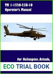 TM 1-1520-238-10 Operator|s Manual for Helicopter, Attack, AH-64A Apache