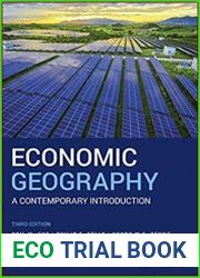 Economic Geography A Contemporary Introduction, 3rd Edition