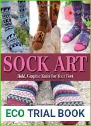 Sock Art Bold, Graphic Knits for Your Feet