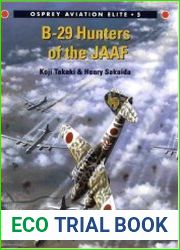 B-29 Hunters of the JAAF (Osprey Aviation Elite Units 5)