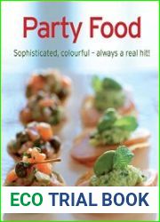 Party Food Our 100 top recipes presented in one cookbook