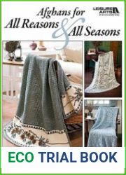 Afghans For All Seasons and All Reasons