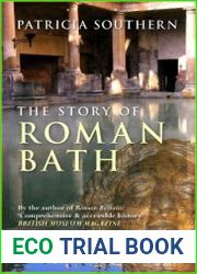 The Story of Roman Bath