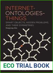 Internet-ontologies-Things Smart Objects, Hidden Problems, and Their Symmetries