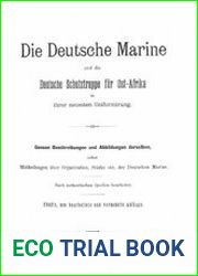 Die Deutsche Marine und die Deutsche Schutztruppe fur Ost-Afrika in ihrer neuesten Uniformirung