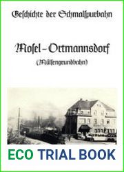 Geschichte der Schmalspurbahn Mosel-Ortmannsdorf (Mulsengrundbahn)