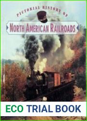 Pictorial History of North American Railroads