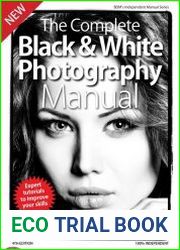 The Complete Black & White Photography Manual