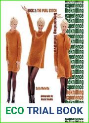 The Knitting Experience Book 2 The Purl Stitch, Becoming Intuitive