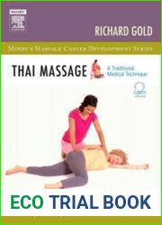 Thai Massage A Traditional Medical Technique