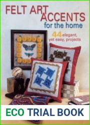 Felt Art Accents for the Home