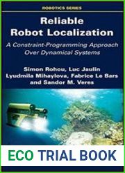 Reliable Robot Localization A Constraint-Programming Approach Over Dynamical Systems