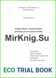 Rosja i Rosjanie w relacjach Polakow podrozujacych na Wschod (1795-1863)
