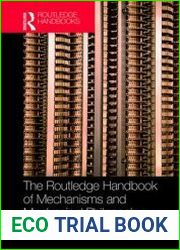 The Routledge Handbook of Mechanisms and Mechanical Philosophy