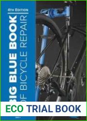 Big Blue Book of Bicycle Repair, 4th Edition